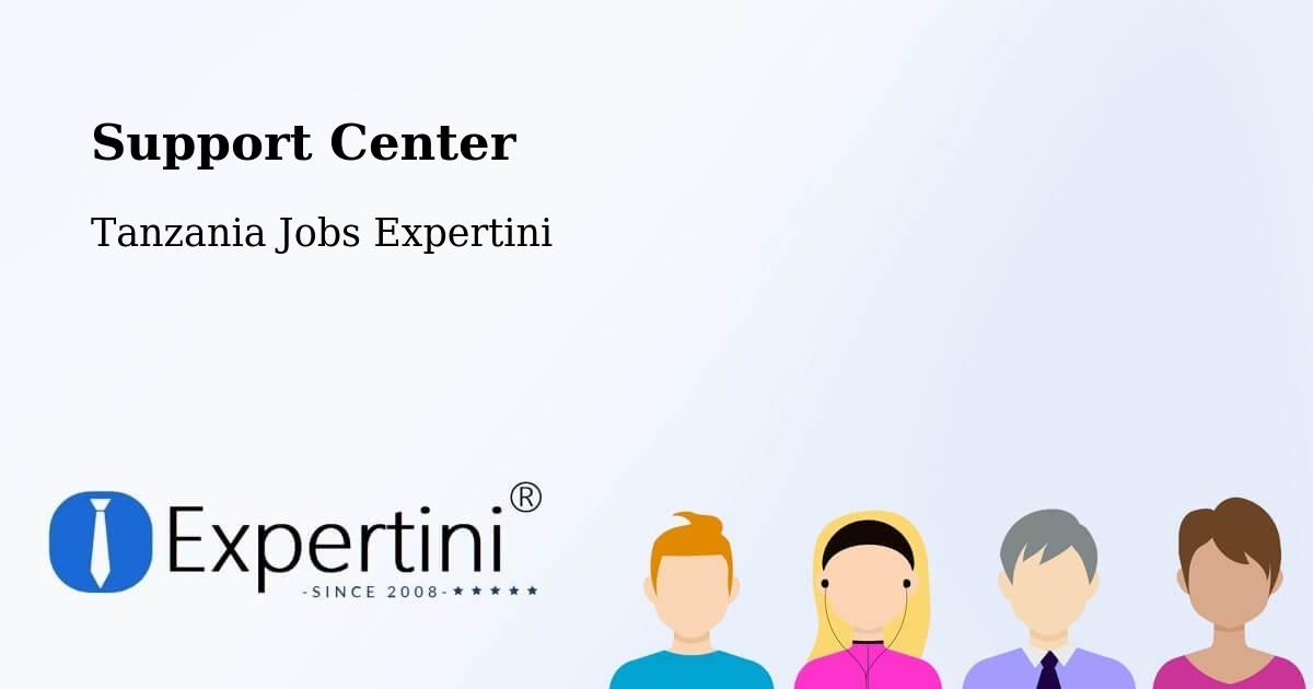 Support Services – Bugarama - Tanzania Jobs Expertini